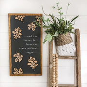 Leaves Fell From Trees Fall Sign