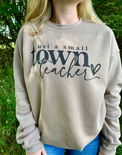 Small Town Teacher Crewneck